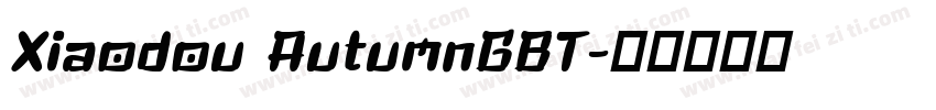 Xiaodou AutumnGBT字体转换